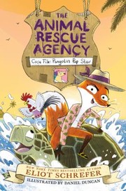 Cover of: Animal Rescue Agency #2 : Case File by Eliot Schrefer