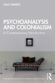 Cover of: Psychoanalysis and Colonialism by Sally Swartz, Sally Swartz