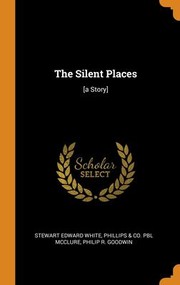 Cover of: Silent Places: [a Story]