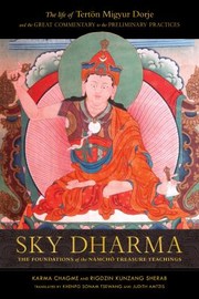 Cover of: Sky Dharma: The Foundations of the Namchö Treasure Teachings