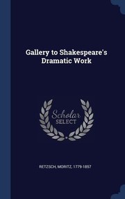 Cover of: Gallery to Shakespeare's Dramatic Work