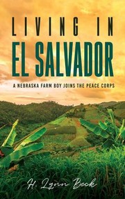 Cover of: Living in el Salvador by H. Lynn Beck