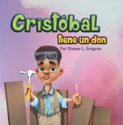 Cover of Cristóbal Tiene un Don by Dionne Grayson
