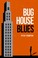 Cover of: Bughouse Blues