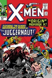 Cover of: Mighty Marvel Masterworks : the X-Men Vol. 2: Where Walks the Juggernaut