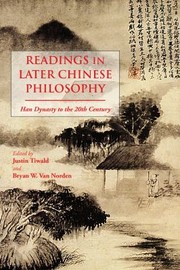 Cover of: Readings in Later Chinese Philosophy by Justin Tiwald, Bryan W. Van Norden