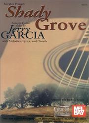 Cover of: Mel Bay Shady Grove Acoustic Guitar Solos