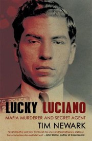 Cover of: Lucky Luciano: Mafia Murderer and Secret Agent