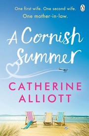 Cover of: Cornish Summer: The Perfect Feel-Good Summer Read about Family, Love and Secrets