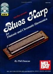 Cover of: Mel Bay Blues Harp Set for Diatonic & Chromatic Harmonica