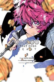 Cover of: Bungo Stray Dogs: Beast, Vol. 3