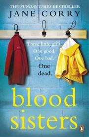 Cover of: Blood Sisters: The Sunday Times Bestseller