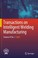 Cover of: Transactions on Intelligent Welding Manufacturing