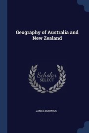 Cover of: Geography of Australia and New Zealand