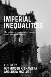 Cover of: Imperial Inequalities: The Politics of Economic Governance Across European Empires