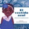 Cover of: The Blue Dress(Spanish)