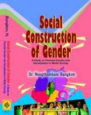 Cover of: Social construction of gender by Nongthombam Bangkim