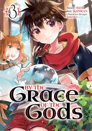 Cover of: By the Grace of the Gods (Manga) 03