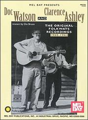 Cover of: Mel Bay Presents Doc Watson and Clarence Ashley: The Original Folkway Recordings 1960-1962