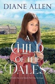 Cover of: Child of the Dales