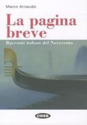 Cover of: La Pagina Breve: Racconti Italiani del Novecento