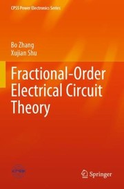 Cover of: Fractional-Order Electrical Circuit Theory