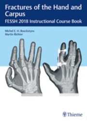 Cover of: Fractures of the Hand and Carpus: FESSH 2018 Instructional Course Book