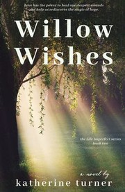 Cover of: Willow Wishes