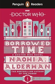 Cover of: Penguin Readers Level 5 : Doctor Who: Borrowed Time