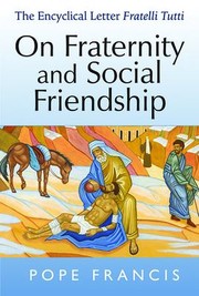 Cover of: On Fraternity and Social Friendship by Pope Francis