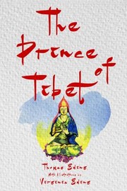 Cover of: Prince of Tibet by Thomas Esson Ewing, Virginia Sala Ewing, Thomas Esson Ewing, Virginia Sala Ewing