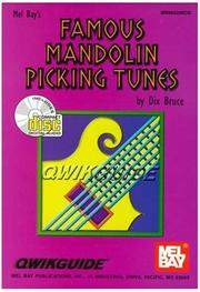 Cover of: Mel Bay FAMOUS MANDOLIN PICKIN' TUNES QWIKGUIDE