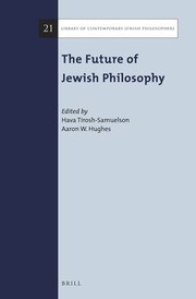 Cover of: Future of Jewish Philosophy