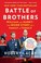 Cover of: Battle of Brothers