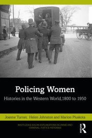 Cover of: Policing Women: Histories in the Western World, 1800 to 1950