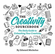 Cover of: Creativity Sourcebook: The Daily Guide to Unleashing Your Creativity