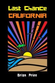 Cover of: Last Chance California