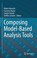 Cover of: Composing Model-Based Analysis Tools