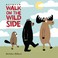 Cover of: Walk on the Wild Side