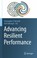 Cover of: Advancing Resilient Performance