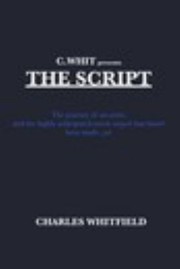 Cover of: CWhit Presents the Script