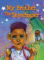 Cover of: My Brother, the Skyscraper