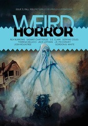 Cover of: Weird Horror #3 by Michael Kelly, Josh Rountree, Theresa Delucci