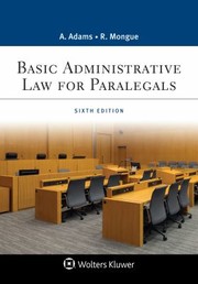 Cover of: Basic Administrative Law for Paralegals by Anne Adams, Anne Adams, Robert E. Mongue