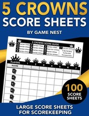 5 Crowns Score Sheets by Game Nest