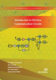 Cover of: Introduction to Wireless Communication Circuits by Forouhar Farzaneh, Ali Fotowat, Mahmoud Kamarei, Ali Nikoofard, Mohammad Elmi, Forouhar Farzaneh, Ali Fotowat, Mahmoud Kamarei, Ali Nikoofard, Mohammad Elmi