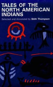 Cover of: Tales of the North American Indians by Stith Thompson