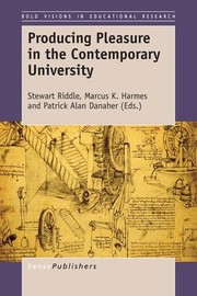 Cover of: Producing Pleasure in the Contemporary University