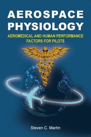 Cover of: Aerospace Physiology by Steven Martin