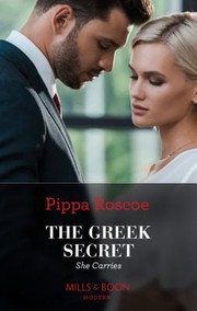 Greek Secret She Carries by Pippa Roscoe